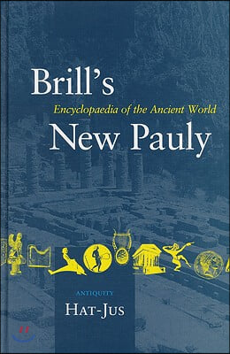 Brill&#39;s New Pauly, Antiquity, Volume 6 (Hat-Jus)