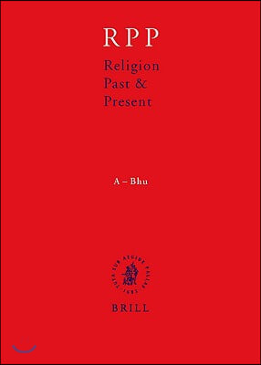 Religion Past and Present, Volume 1 (A-Bhu)