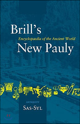 Brill&#39;s New Pauly, Antiquity, Volume 13 (Sas-Syl)