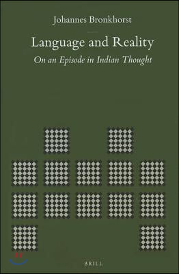 Language and Reality: On an Episode in Indian Thought