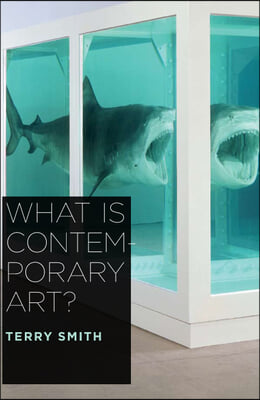 What Is Contemporary Art?