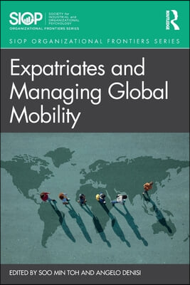Expatriates and Managing Global Mobility