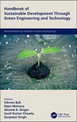 Handbook of Sustainable Development Through Green Engineering and Technology