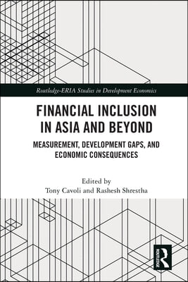 Financial Inclusion in Asia and Beyond