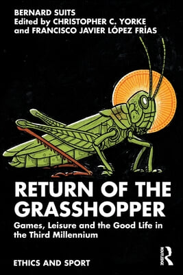 Return of the Grasshopper