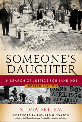 Someone&#39;s Daughter: In Search of Justice for Jane Doe