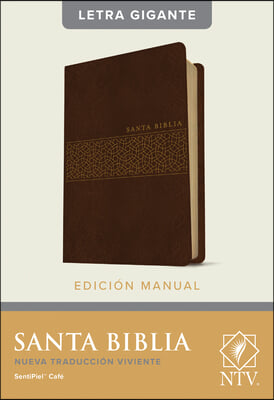 Santa Biblia Ntv, Edicion Manual, Letra Gigante (Sentipiel, Cafe, Letra Roja)