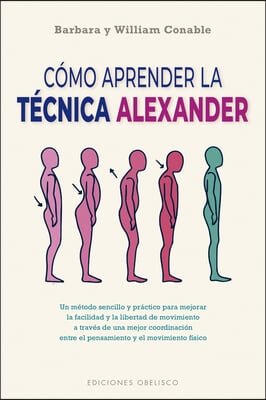 Como Aprender La Tecnica Alexander