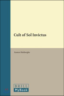 The Cult of Sol Invictus