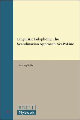 Linguistic Polyphony: The Scandinavian Approach: Scapoline