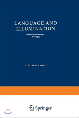 Language and Illumination: Studies in the History of Philosophy