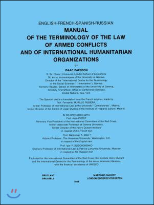 Manual of the Terminology of the Law of Armed Conflicts and of International Humanitarian Organizations