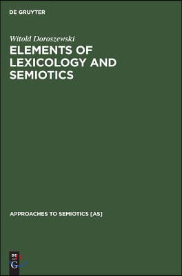 Elements of Lexicology and Semiotics