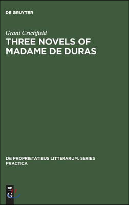 Three novels of Madame de Duras