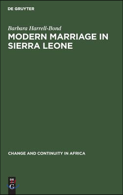 Modern Marriage in Sierra Leone: A Study of the Professional Group