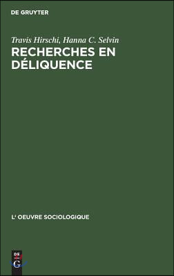 Recherches En D&#233;liquence: Principes de l&#39;Analyse Quantitative