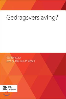 Gedragsverslaving?