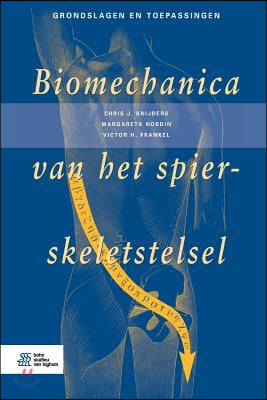 Biomechanica Van Het Spier-Skeletstelsel