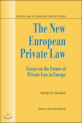The New European Private Law
