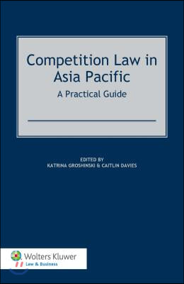 Competition Law in Asia-Pacific