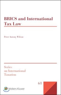 Brics and International Tax Law