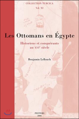 Les Ottomans En Egypte