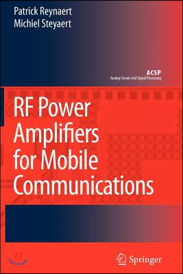 RF Power Amplifiers for Mobile Communications