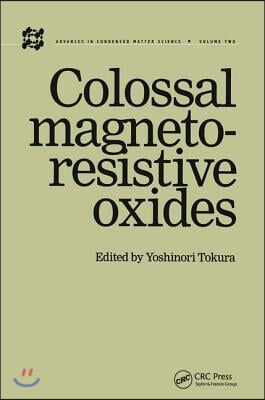 Colossal Magnetoresistive Oxides