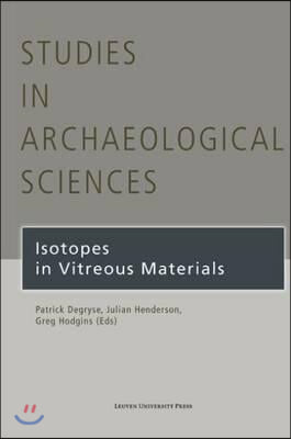 Isotopes in Vitreous Materials