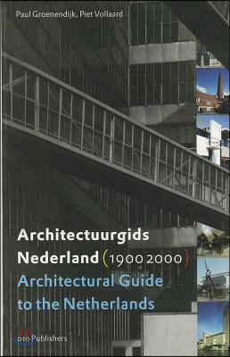 Architectural Guide to the Netherlands 1900-2000