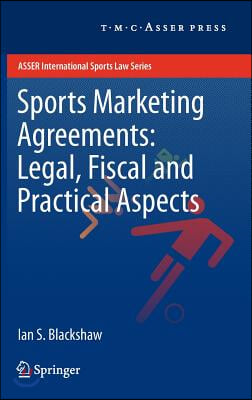 Sports Marketing Agreements: Legal, Fiscal and Practical Aspects