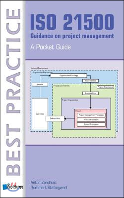 ISO 21500 Guidance on project management - A Pocket Guide