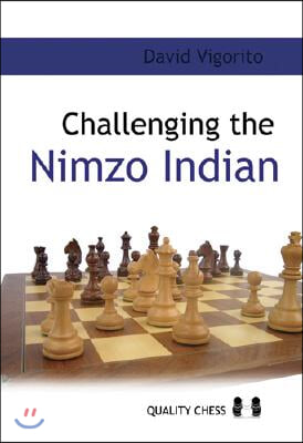 Challenging the Nimzo-Indian