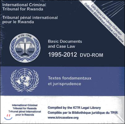 Basic Documents and Case Law 1995-2012/ Textes Fondamentaux et Jurisprudence