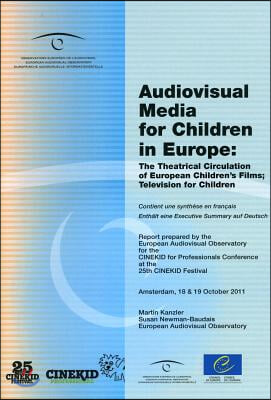 Audiovisual Media for Children in Europe