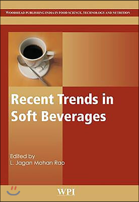 Recent Trends in Soft Beverages