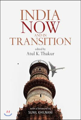 India Now and in Transition