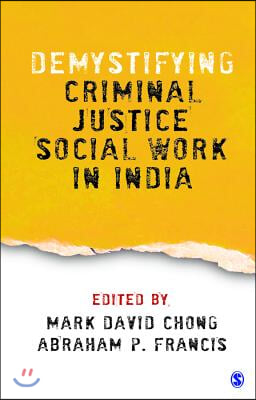 Demystifying Criminal Justice Social Work in India