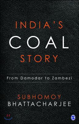 India's Coal Story: From Damodar to Zambezi