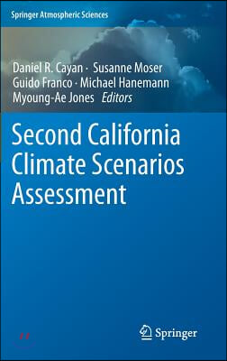 California Climate Scenarios Assessment