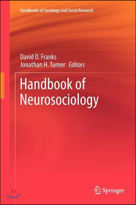 Handbook of Neurosociology