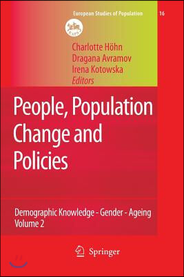 People, Population Change and Policies: Lessons from the Population Policy Acceptance Study Vol. 2: Demographic Knowledge - Gender - Ageing