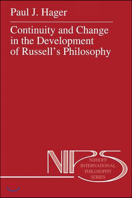 Continuity and Change in the Development of Russell's Philosophy