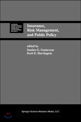 Insurance, Risk Management, and Public Policy: Essays in Memory of Robert I. Mehr