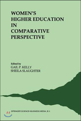 Women&#39;s Higher Education in Comparative Perspective
