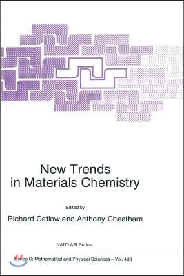 New Trends in Materials Chemistry