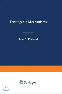 Teratogenic Mechanisms