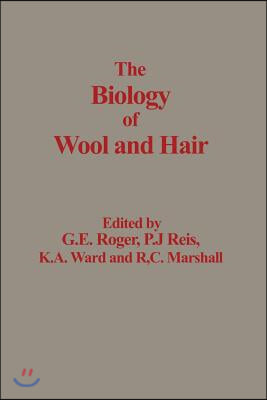 The Biology of Wool and Hair