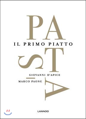 Pasta: Il Primo Piatto