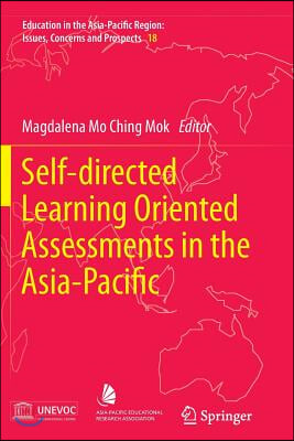 Self-directed Learning Oriented Assessments in the Asia-pacific